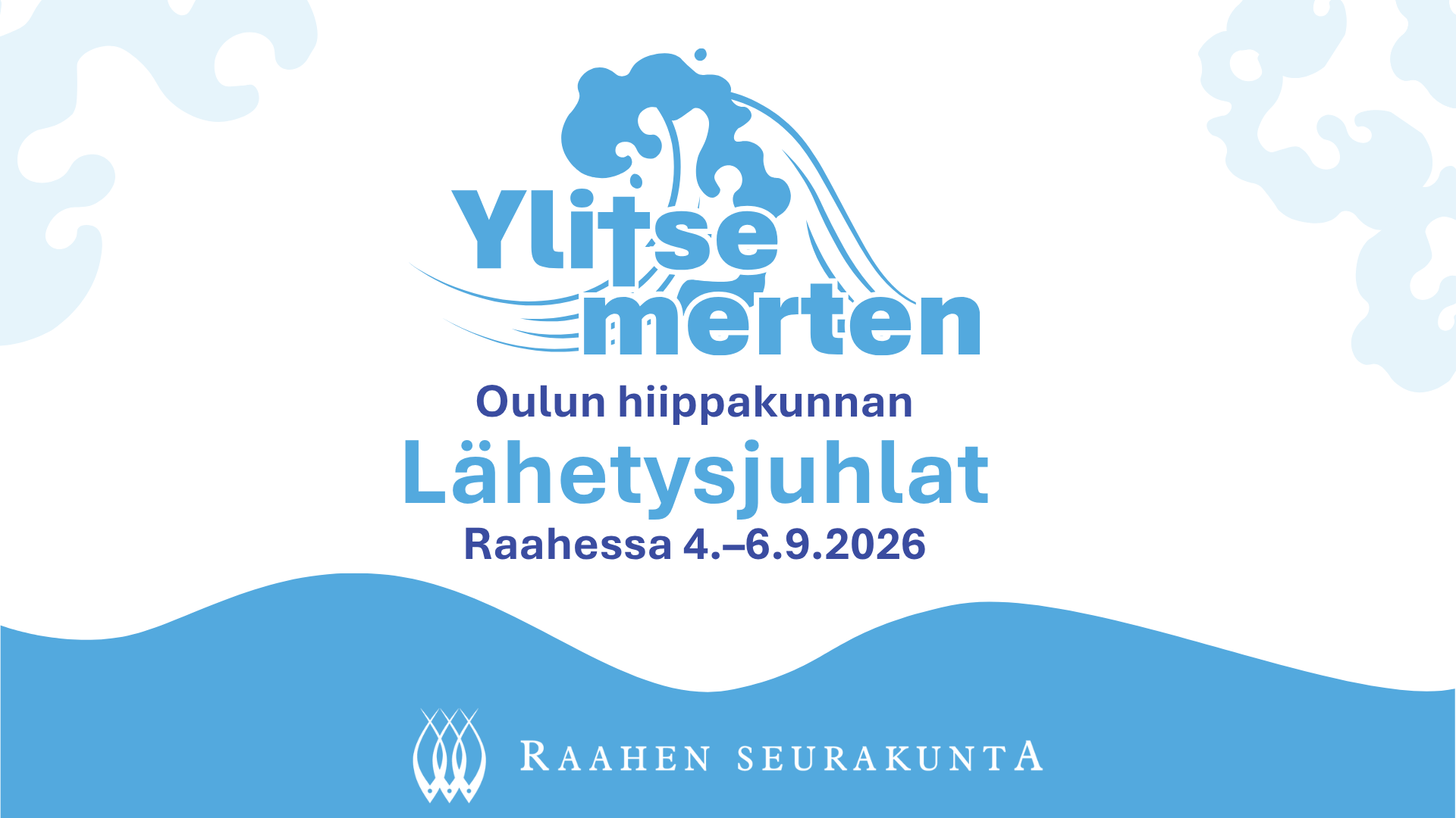Ylitse merten lähetysjuhlien mainos
