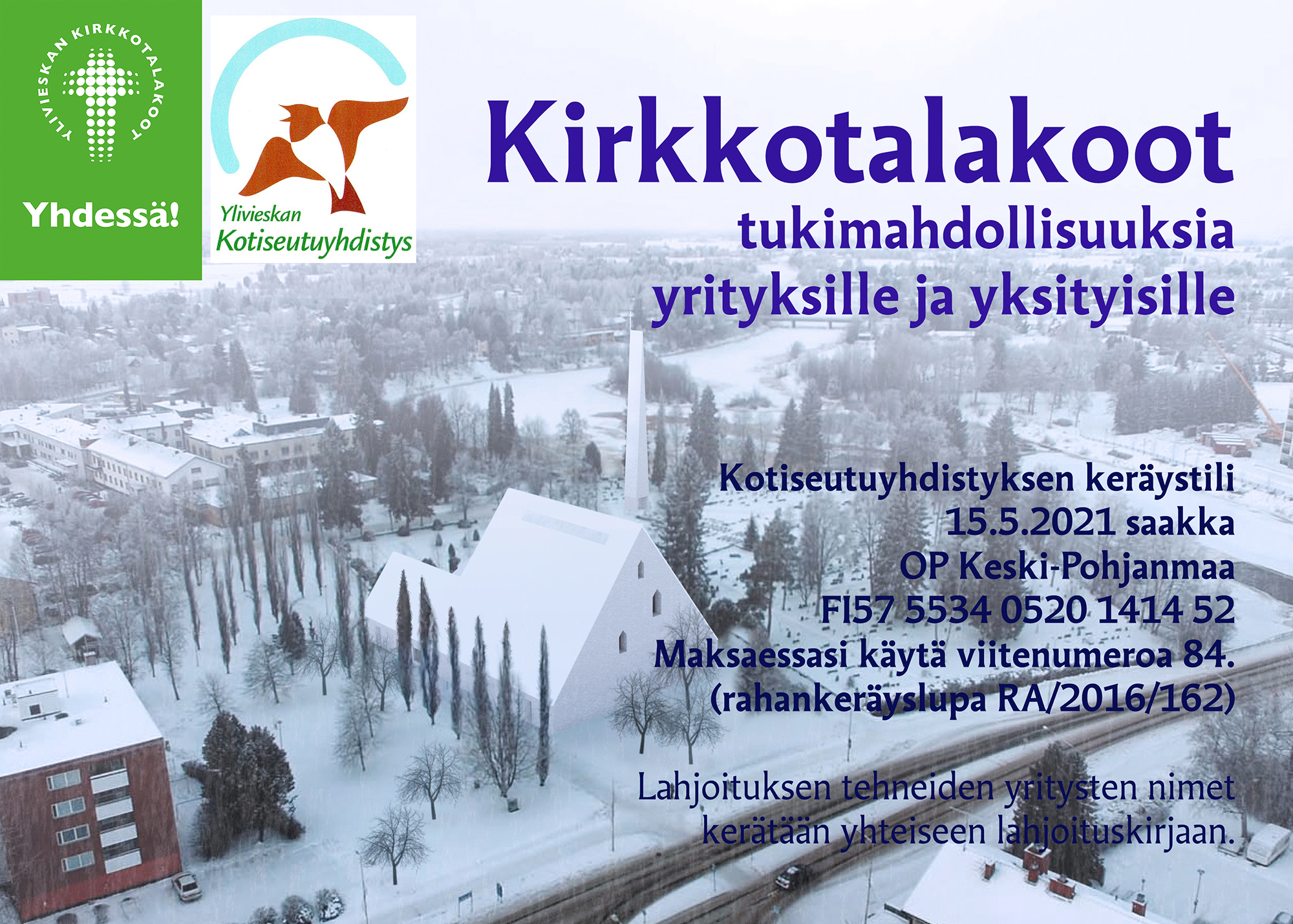 Vielä ehdit osallistua Kirkkotalakoot-keräykseen Ylivieskan Kotiseutuyhdistyksen kautta.