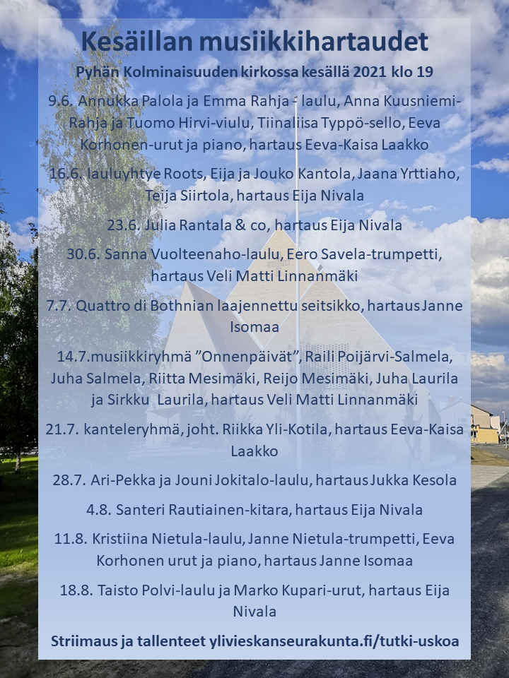 Kesäillan musiikkia Pyhän Kolminaisuuden kirkossa - lauantain iltasoitto muistokirkossa