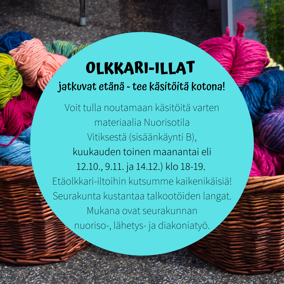 OLKKARI-ILLAT jatkuvat etänä Ylivieskassa – tee käsitöitä kotona
