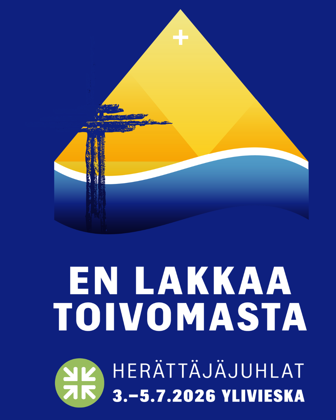 Ylivieskan herättäjäjuhlat 3.-5.7.2026